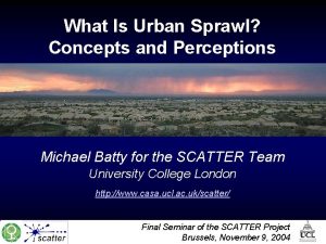 What Is Urban Sprawl Concepts and Perceptions Michael