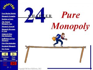 Four Market Models Monopoly Examples Barriers to Entry