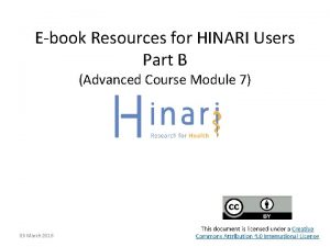 Ebook Resources for HINARI Users Part B Advanced