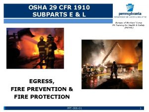 OSHA 29 CFR 1910 SUBPARTS E L Bureau