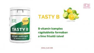 TASTY B Bvitamin komplex rgtabletta formban a lime