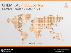 CHEMICAL PROCESSING INDUSTRY CPI CPI Research Locations 2015