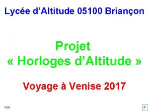 Lyce dAltitude 05100 Brianon Projet Horloges dAltitude Voyage