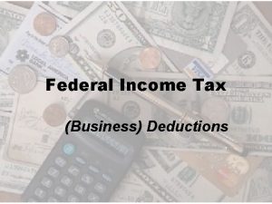 Federal Income Tax Business Deductions Perspective Copyright 2001