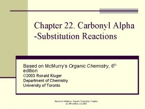 Carbonyl alpha-substitution reactions