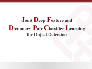 Joint Deep Feature and Dictionary Pair Classifier Learning