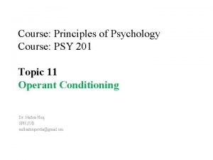 Course Principles of Psychology Course PSY 201 Topic