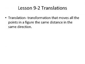 Lesson 9-2 translations answers