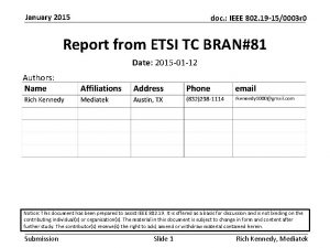 January 2015 doc IEEE 802 19 150003 r