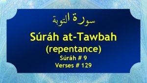 Srh atTawbah repentance Srh 9 Verses 129 The