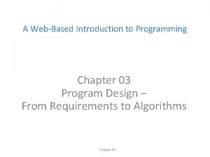 A WebBased Introduction to Programming Chapter 03 Program