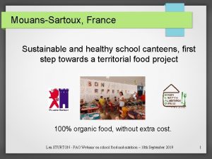 MouansSartoux France Sustainable and healthy school canteens first