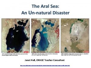 The Aral Sea An Unnatural Disaster Janet Hall