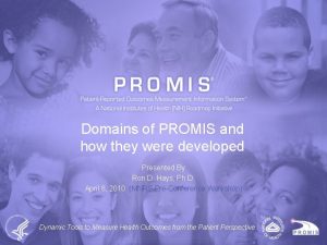 Domains of PROMIS and how they were developed