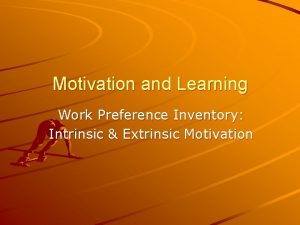 Work preference inventory