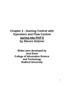Chapter 2 Gaining Control with Operators and Flow