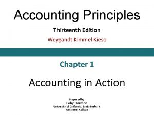Accounting Principles Thirteenth Edition Weygandt Kimmel Kieso Chapter