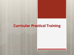 Curricular Practical Training CPT Regulation F1 regulations prohibit