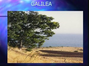 GALILEA DESCUBRIR A LOS EMPOBRECIDOS DESDE EL EVANGELIO