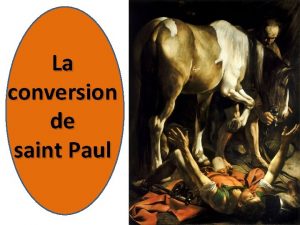 Conversion de st paul