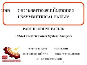 Contents Single linetoground faults Linetoline faults Double linetoground