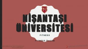 NANTAI NVERSTES FITNESS LM Beden Eitimi ve Spor