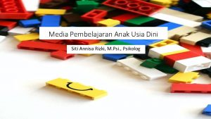 Media Pembelajaran Anak Usia Dini Siti Annisa Rizki