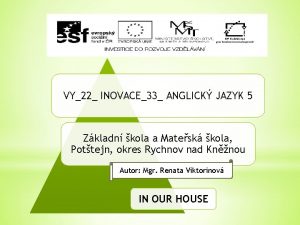 VY22 INOVACE33 ANGLICK JAZYK 5 Zkladn kola a