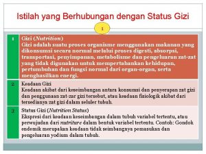 Istilah dalam ilmu gizi Istilah dalam ilmu gizi