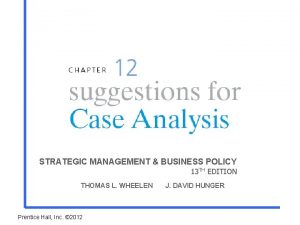 STRATEGIC MANAGEMENT BUSINESS POLICY 13 TH EDITION THOMAS