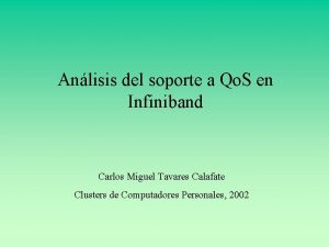 Anlisis del soporte a Qo S en Infiniband