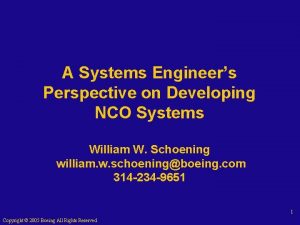 A Systems Engineers Perspective on Developing NCO Systems