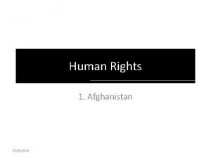 Human Rights 1 Afghanistan 25052021 It is a