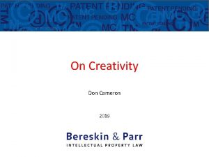 On Creativity Don Cameron 2019 Donald M Cameron