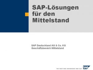 SAPLsungen fr den Mittelstand SAP Deutschland AG Co