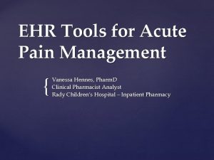 Pain management ehr