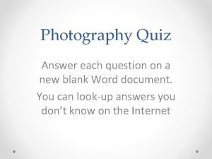 Photography quiz with answers