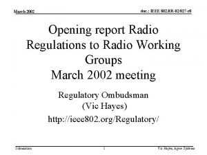 doc IEEE 802 RR02027 r 0 March 2002