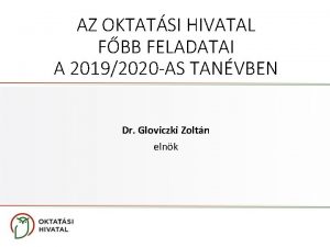 AZ OKTATSI HIVATAL FBB FELADATAI A 20192020 AS