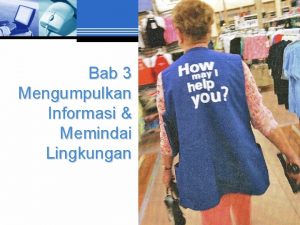 Bab 3 Mengumpulkan Informasi Memindai Lingkungan Sistem Informasi