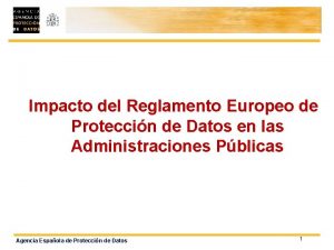 Impacto del Reglamento Europeo de Proteccin de Datos