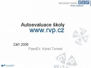 Autoevaluace koly www rvp cz Z 2006 Paed