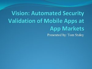 Automated security validation
