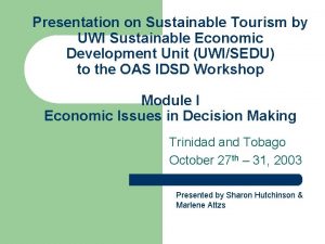 Presentation on Sustainable Tourism by UWI Sustainable Economic