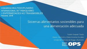 CONGRESO MULTIDICIPLINARIO INTERNACIONAL DE TABAQUISMO Y ENFERMEDADES NO