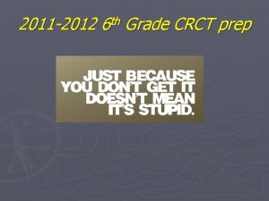 2011 2012 th 6 Grade CRCT prep Included