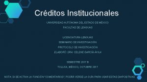 Crditos Institucionales UNIVERSIDAD AUTNOMA DEL ESTADO DE MXICO