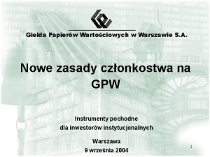 Gieda Papierw Wartociowych w Warszawie S A Nowe