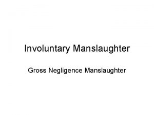 Gross negligence manslaughter actus reus