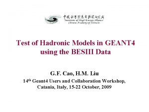 Test of Hadronic Models in GEANT 4 using